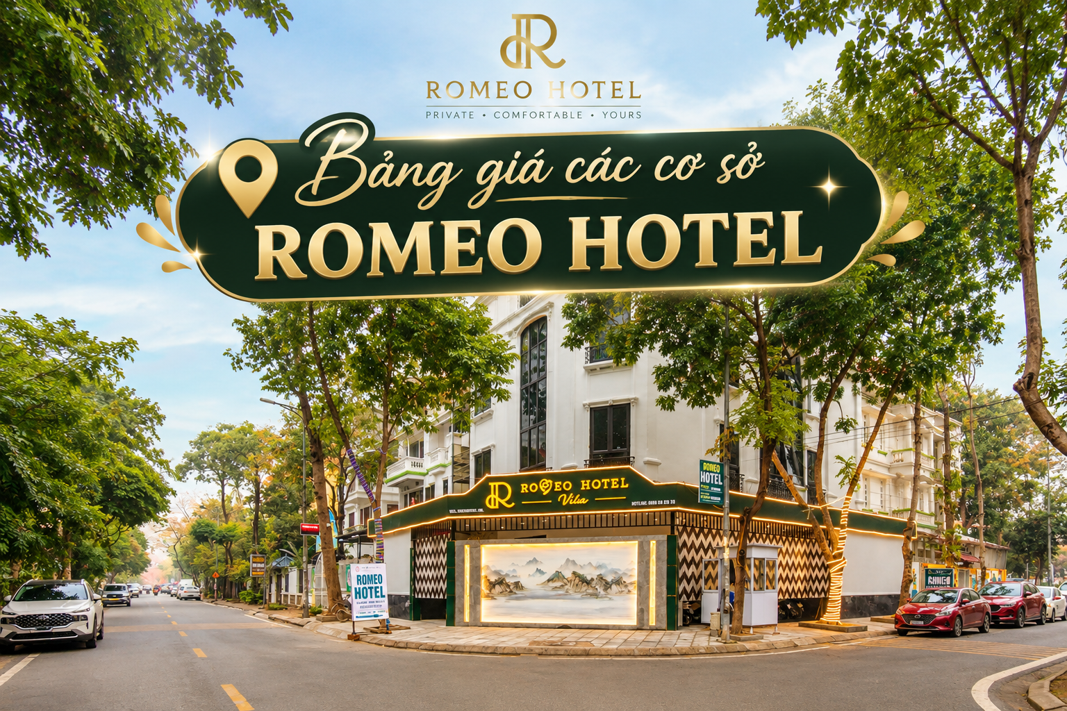 Bảng giá các cơ sở của Romeo Hotel